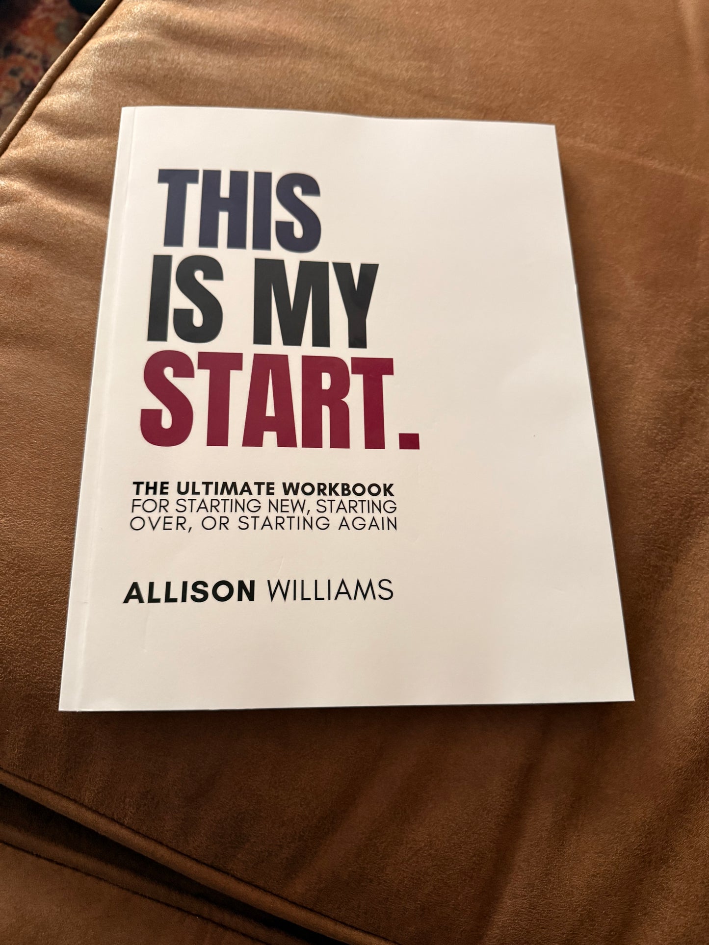 The Ultimate Starter Workbook (Physical Book)