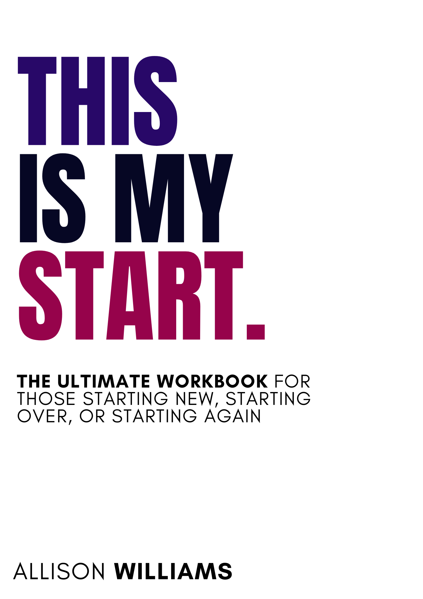 The Ultimate Starter Workbook (Physical Book)